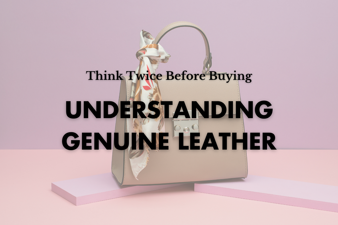 Understanding Genuine Leather: Why You Might Want to Think Twice Before Buying